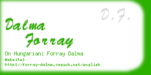 dalma forray business card